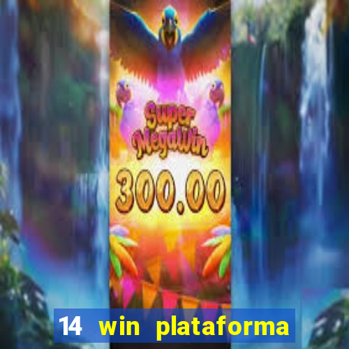 14 win plataforma de jogos